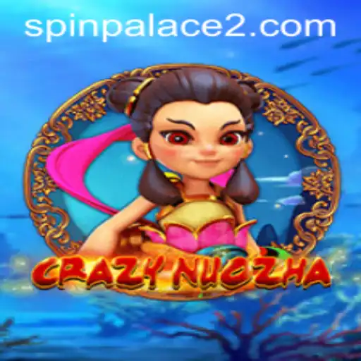 CrazyNuoZha: A New Spin in the Gaming World