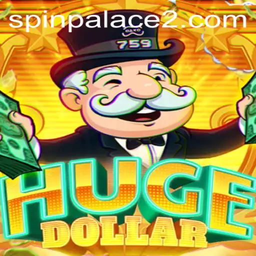 Exploring the Thrilling World of HugeDollar